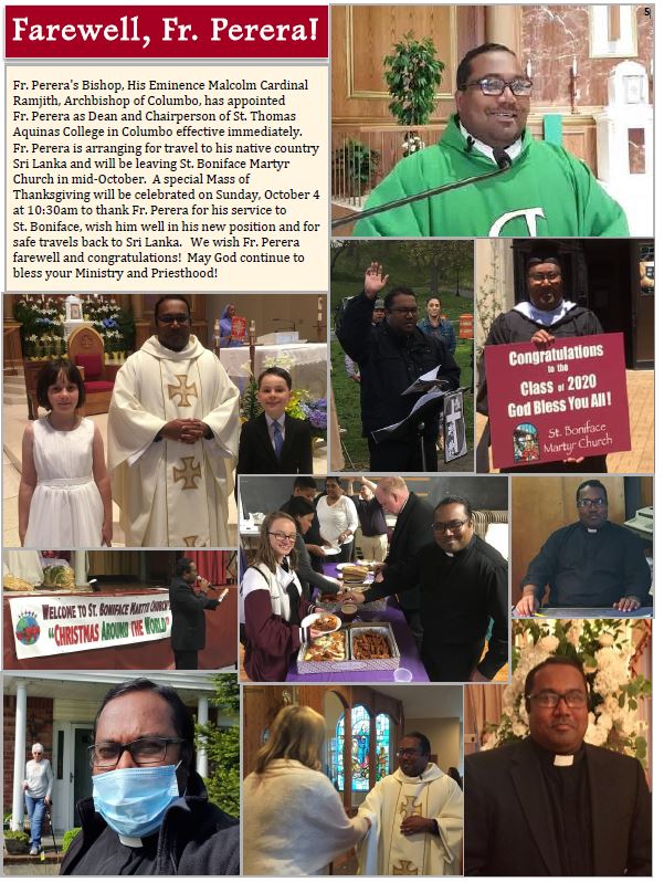 A Mass of Thanksgiving will be celebrated on Sunday, October 4 at 10:30 am to thank Fr. Perera for his service.